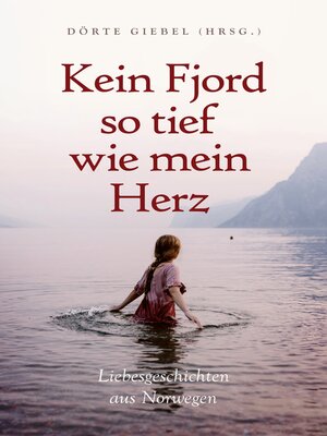 cover image of Kein Fjord so tief wie mein Herz